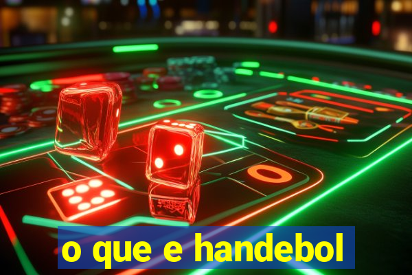 o que e handebol